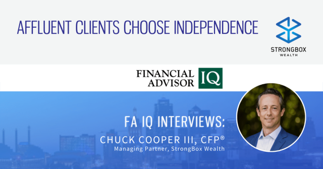 Affluent Clients Choose Independence