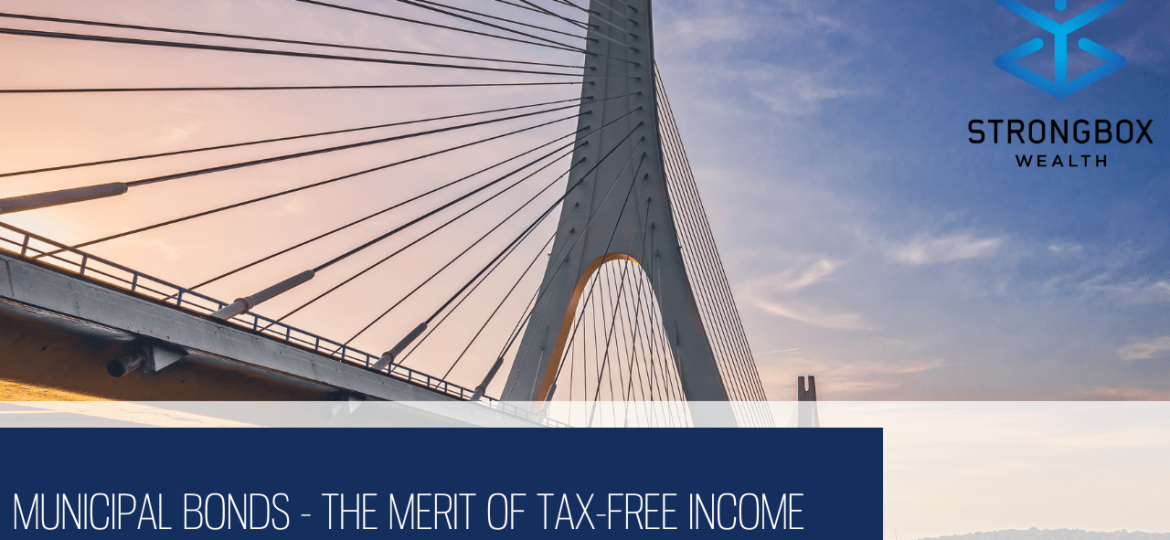 Municipal Bonds - The Merit of Tax-Free Income